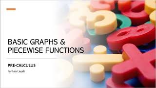 MAT133 - Basic Graphs and Piecewise Functions