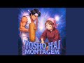 YOSHO HAI MONTAGEM 1 HOUR