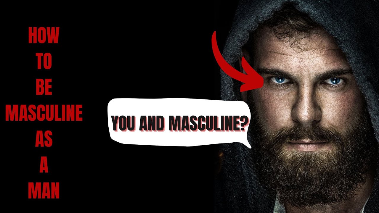 How To Be Masculine MEN SUPERPOWER YouTube how-to-be-masculine-men-superpower-youtube