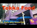 TEKKA CENTRE Food 2024 - All the food stalls plus favourites highlighted