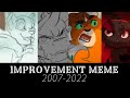 Improvement meme  20072022