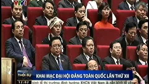 Khai mạc trọng thể Đại hội đại biểu toàn quốc lần thứ XII của Đảng