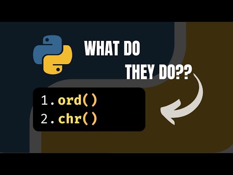 Python ord() and chr() Functions Explained - Intermediate Python - Programming Tutorial