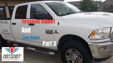 Threshold Support and Jamb Depth part 3.