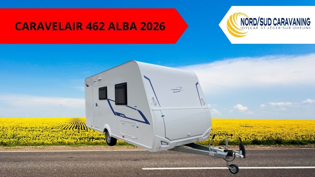 CARAVANE ULTRA COMPACTE CARAVELAIR ALBA 462 2026 NORD SUD CARAVANING