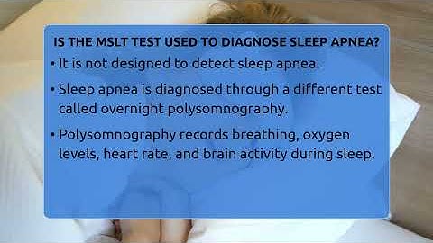 Is The MSLT Test Used To Diagnose Sleep Apnea? - Sleep Apnea Support Network