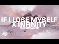 If I Lose Myself x Infinity (Alesso Closing Mashup Tomorrowland 2022)