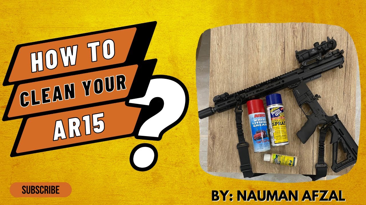 How to clean your AR15 rifle, the easy way! YouTube