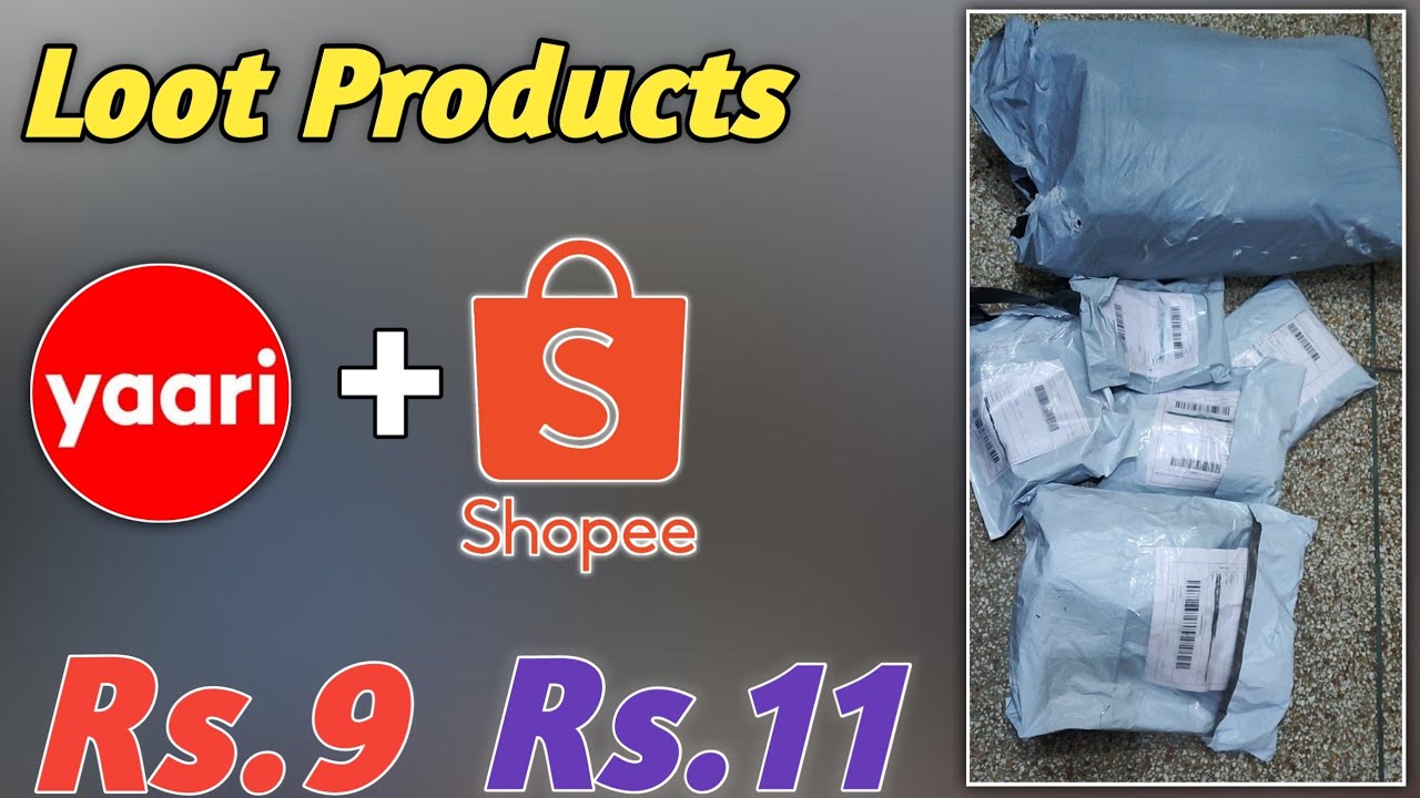 Yaari App Product Rs.9 | Shopee Product Rs.11 | deal Yaari App | Shopee Trick |