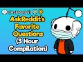 AskReddit’s Favorite Questions (3 Hour Reddit Stories Compilation)