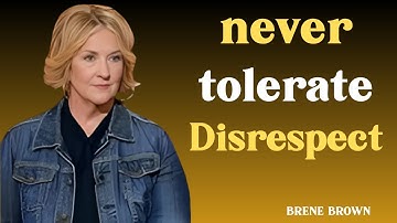 "Trauma Trained You to Accept Disrespect — Here’s How to Unlearn It | Brené Brown Motivation || Spee