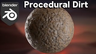 Procedural Dirt Material (Blender Tutorial)