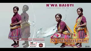 09 Ndzi Twele Vusiwana | N'wa Baloyi