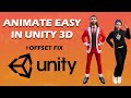 Animating in Unity | Easy NLA in Unity | Fix Offset Issue | Unity