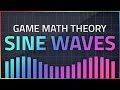 Game Math Theory - SINE WAVES