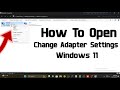 How To Open Change Adapter Settings Windows 11 | Windows 11 Network Adapter Advanced Settings | 2026