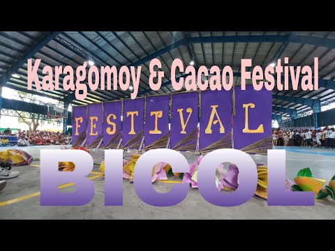 Karagomoy & Cacao Festival BICOL