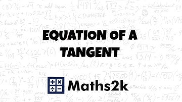 MHS Video Equations of Tangents