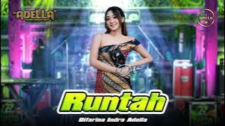 RUNTAH - Difarina Indra Adella - OM ADELLA // 1 Jam Full // 1 Hour Version