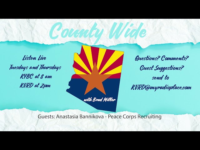 County Wide 6-8-23: Anastasia Bannikova Peace Corps Recruiting