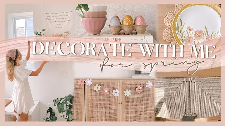 DECORATE WITH ME FOR SPRING | decor ideas, DIY flo...