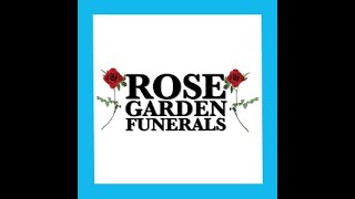 Rose Garden Funeral Services