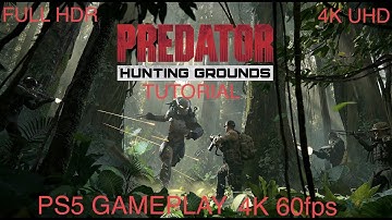 PS5 Gameplay PREDATOR HUNTING GROUNDS Walkthrough Gameplay Tutorial - INTRO (FULL GAME) 4K 60fps