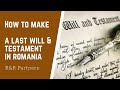 How to make a last will and testament in Romania