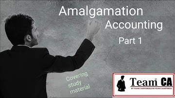 Amalgamation in easy language part 1