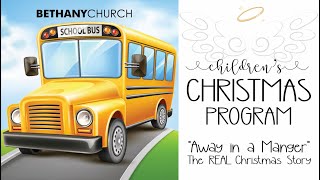 Children's Christmas Program 12/4/22