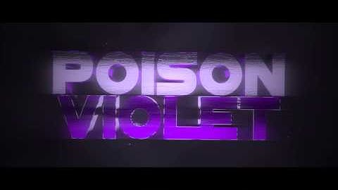 Intro | PoisonViolet | by GodArtz (SUB HER!)