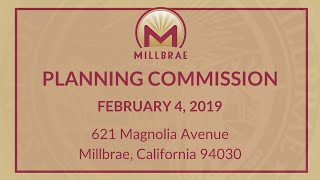 Millbrae Planning Commission - February 4, 2019