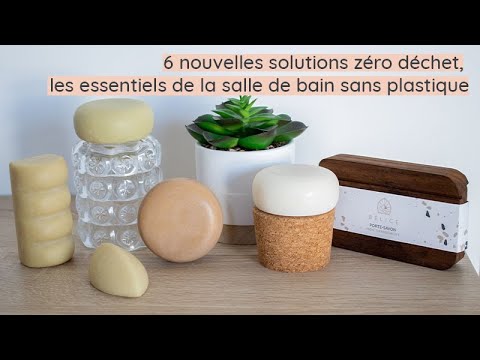 Vidéo: Produits De Beauté Sans Plastique