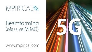 What is Beamforming (Massive MIMO)? Find Out With Mpirical