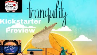 Tranquility Kickstarter playthrough