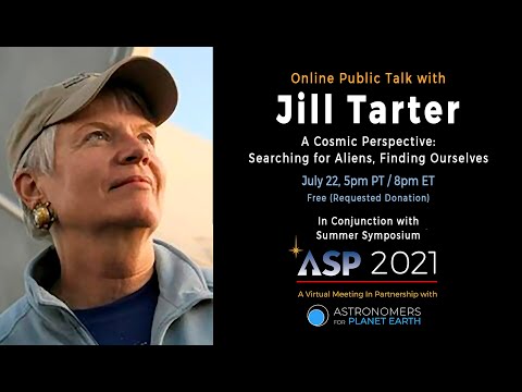A Special Evening with Jill Tarter: A Cosmic Perspective: Searching ...