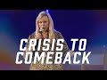 Crisis to Comeback | Jane Hamon