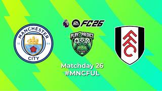 [PREMIER LEAGUE] MANCHESTER CITY vs BURNLEY FC – ROUND 26 2025/26