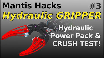 Mantis Gripper | CRUSH TEST! | - Mantis Hacks #2