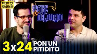 SASTRE Y MALDONADO 3x24: Pon un pitidito
