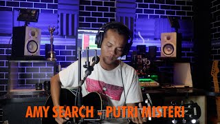 AMY SEARCH - PUTRI MISTERI (COVER ACOUSTIC - BY JACK) | LIVE