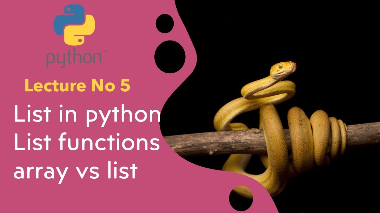 Lecture 5 | Python | List in python | arrays | functions on list in ...