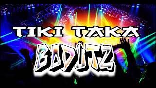 Djnicknick=Bodutz,Tikitaka Tiktok140Bpm.mp3