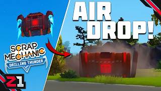 They AIR DROPPED Bots To Destroy My Garden !! Scrap Mechanic Drilling Thunder [E5]