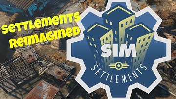Sim Settlements: Settlements Reimagined! | Fallout 4 Mod |
