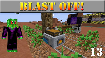 Blast Off | 13 - Basic Automation | Modded Minecraft Let