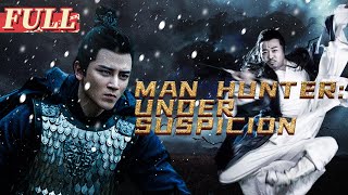 【ENG SUB】Man Hunter: Under Suspicion | Costume Action/Suspense Movie | China Movie Channel ENGLISH