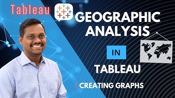 Tableau Video5 | PART 1 Geographic Analysis : Creating Graphs and Hierarchies