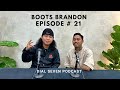 Boots brandon redeemed tattoo  dial seven podcast episode  21