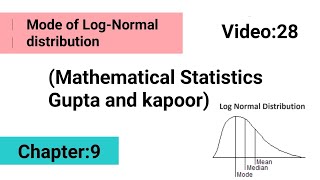Mode of Log-normal distribution|| Special continues distribution